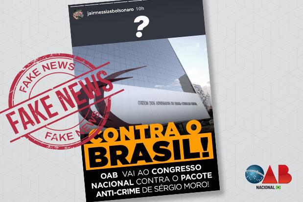 Isso é #FakeNews! "OAB vai ao Congresso Nacional contra o pacote ANTI-CRIME de Sérgio Moro"